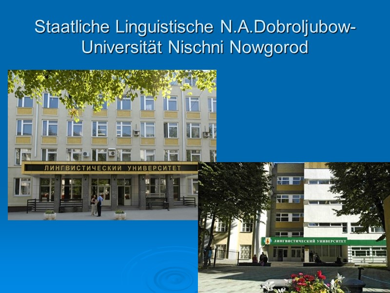 Staatliche Linguistische N.A.Dobroljubow-Universität Nischni Nowgorod